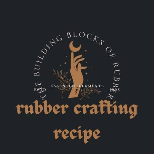 rubber crafting recipe