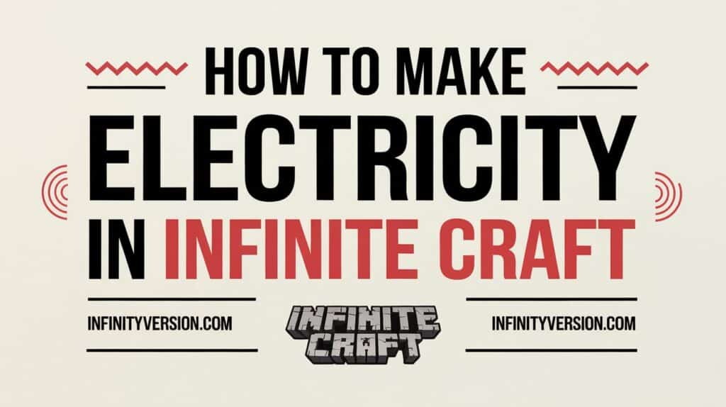 How to Make Electricity in Infinite Craft