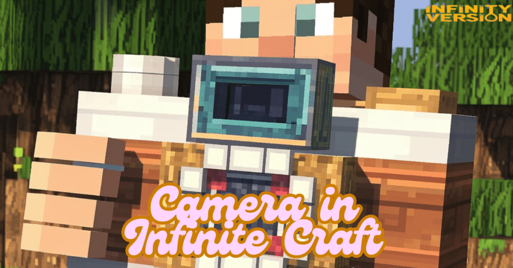 Camera in Infinite Craft