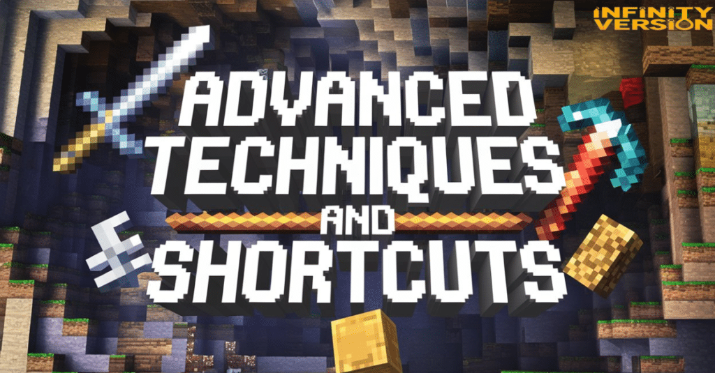 Advanced Techniques and Shortcuts