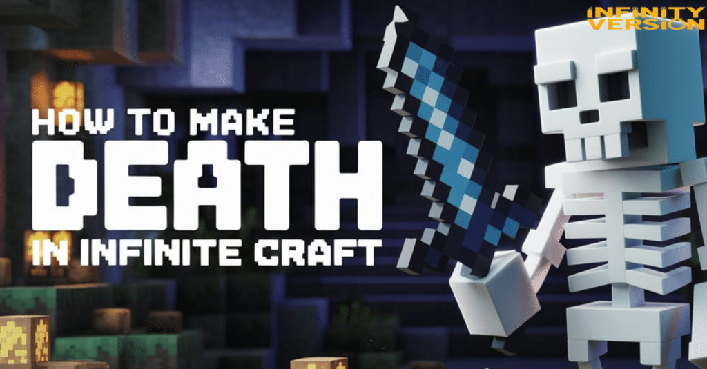 How to make death in infinite craft