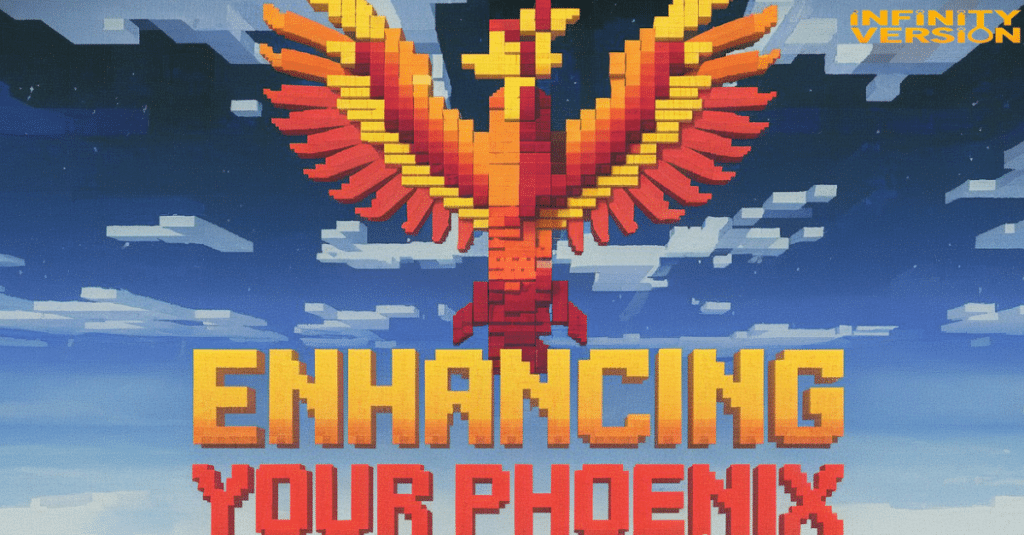 Enhancing Your Phoenix