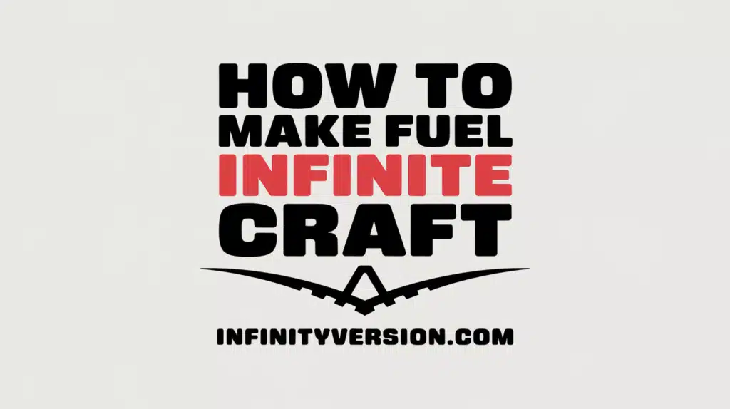 How to make fuel in infinite craft