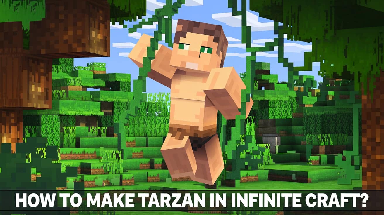 How to make Tarzan