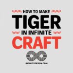 How to Make Tiger in Infinite Craft