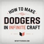 How to Make Dodgers