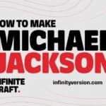 How to Make Michael Jackson